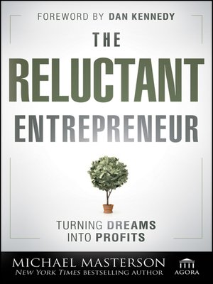 The Reluctant Entrepreneur - ebook